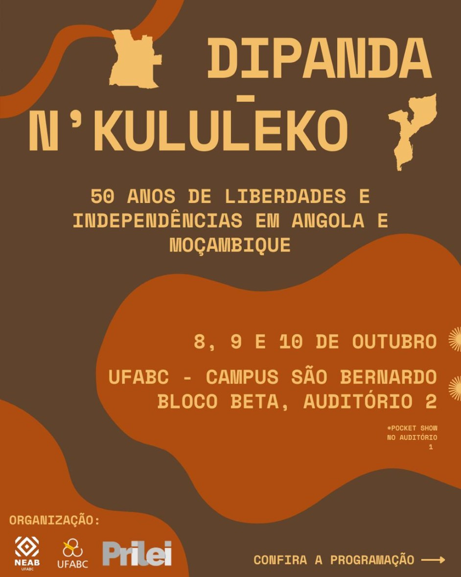 Dipanda N&acute;kululeko: 50 Anos de Liberdades e Independ&ecirc;ncias em Angola e Mo&ccedil;ambique
