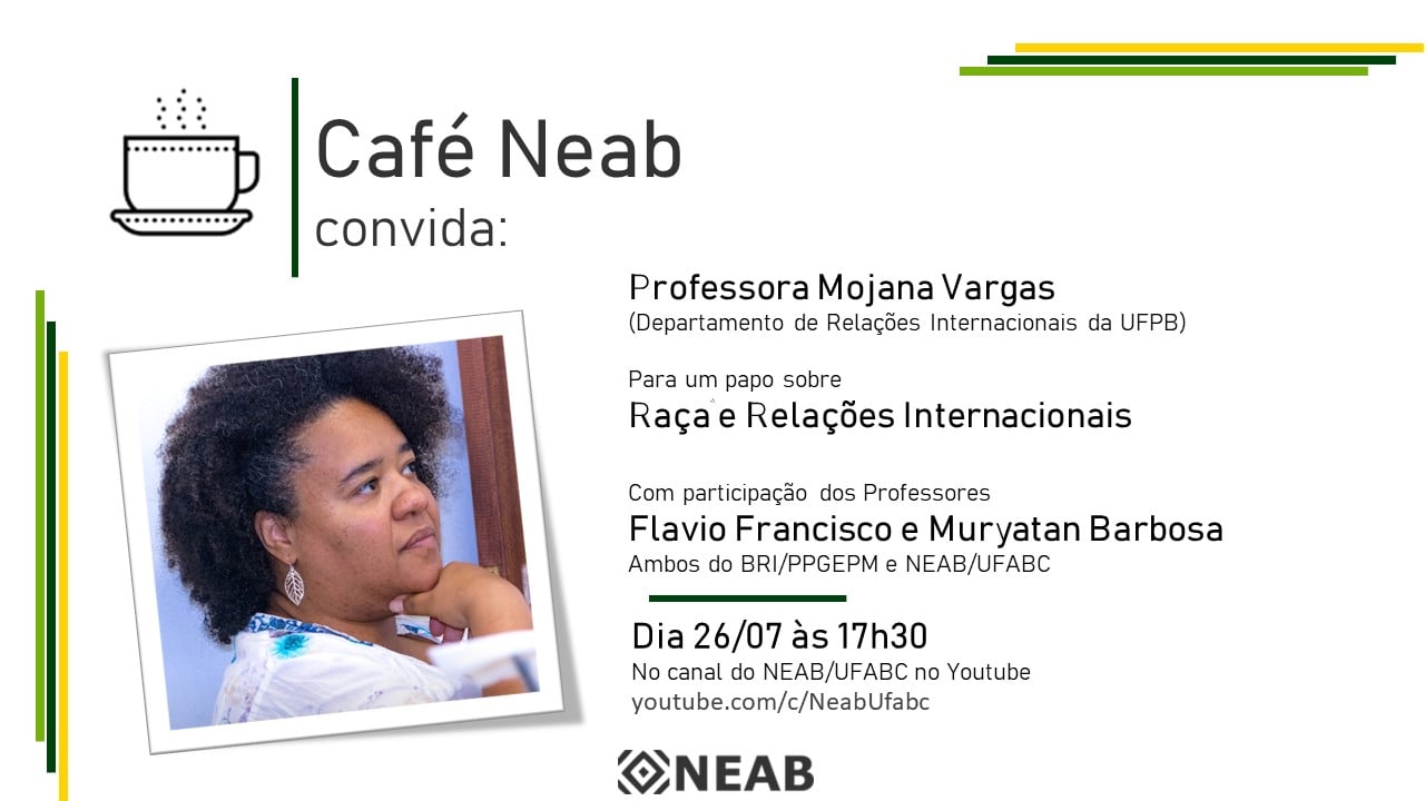 Café NEAB convida Mojana Vargas (UFPB)