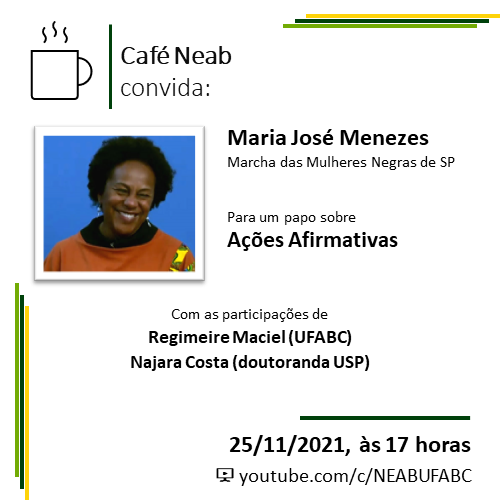Café Neab convida Maria José Menezes