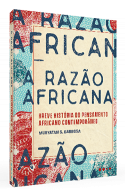 Capa do livro "A razão africana - Um apanhado consistente sobre a produção de intelectuais negros ao longo do século XX", do professor Muryatan Barbosa